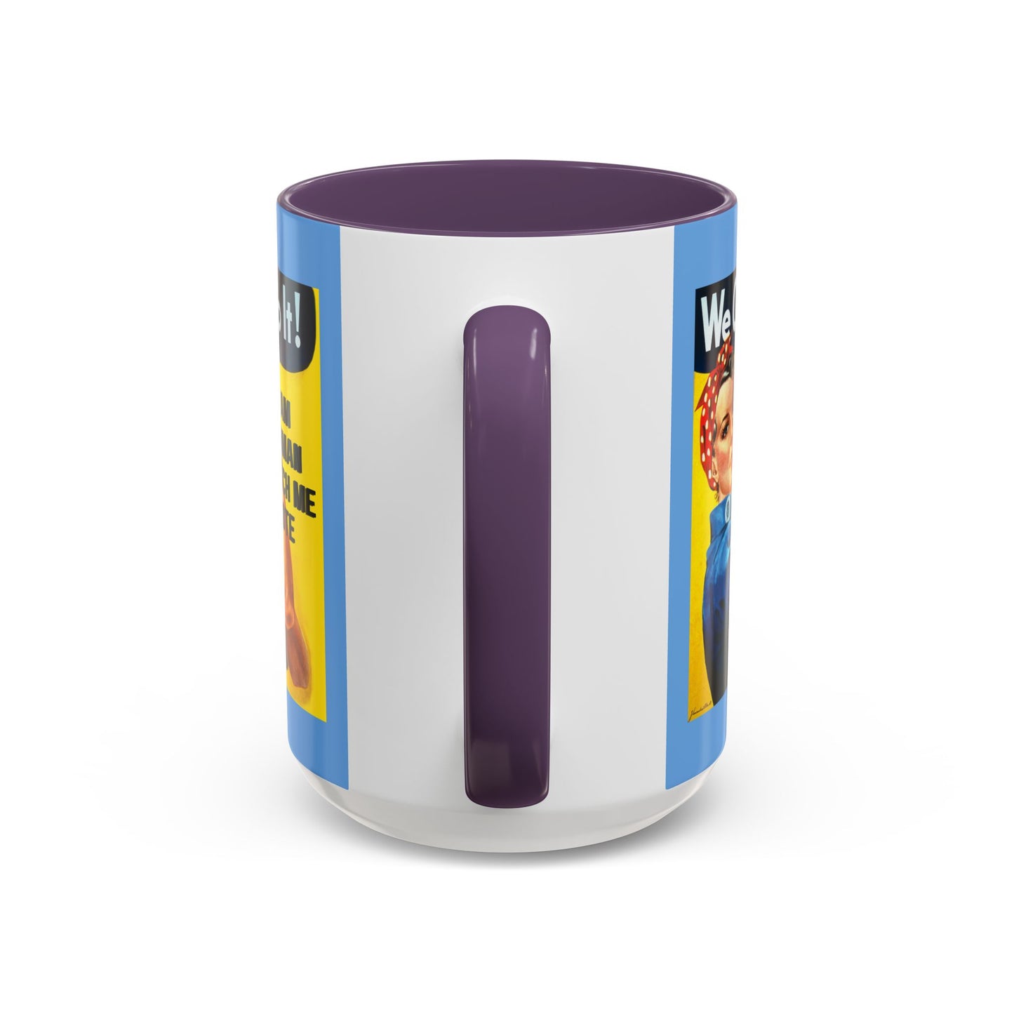 I Am Woman Watch Me Vote Rosie Light Blue Accent Mug by theGreenDragonTavern.shop