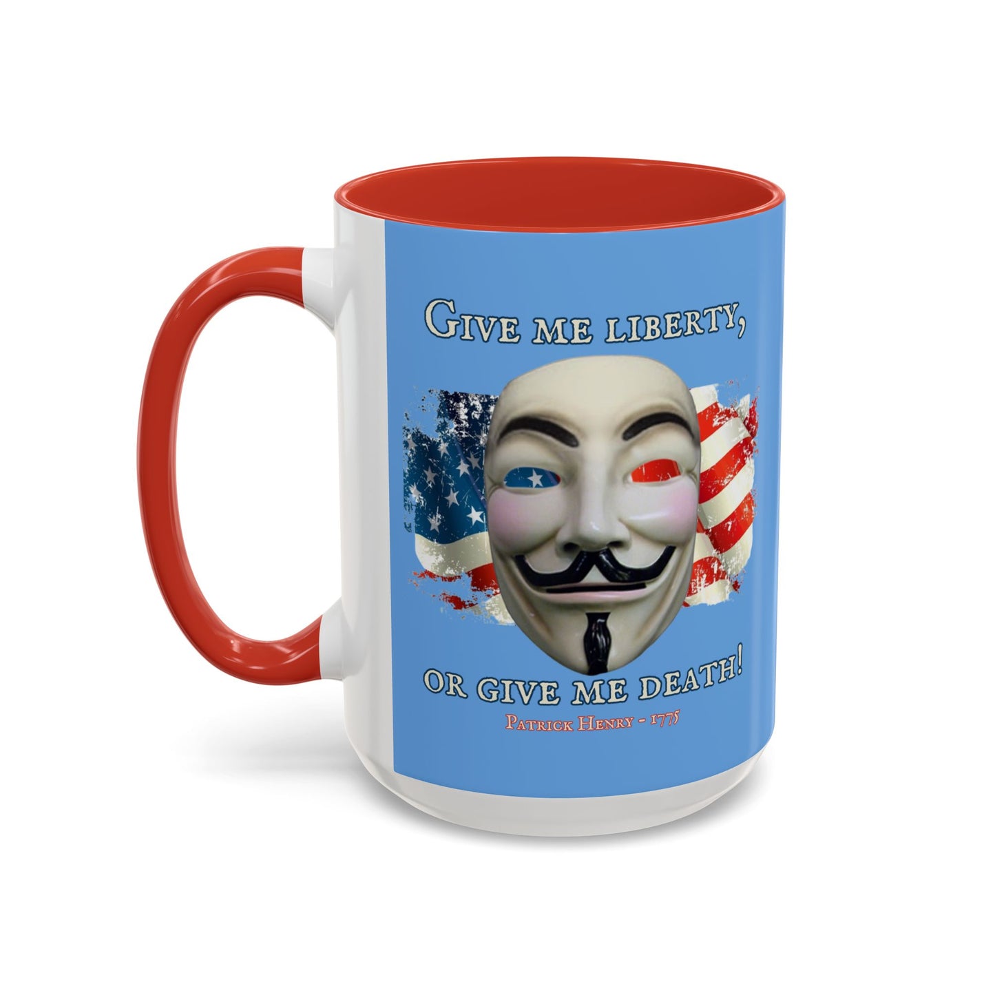 Vendetta, "Give me liberty, or give me death!" Blue Accent Mug by theGreenDragonTavern.shop