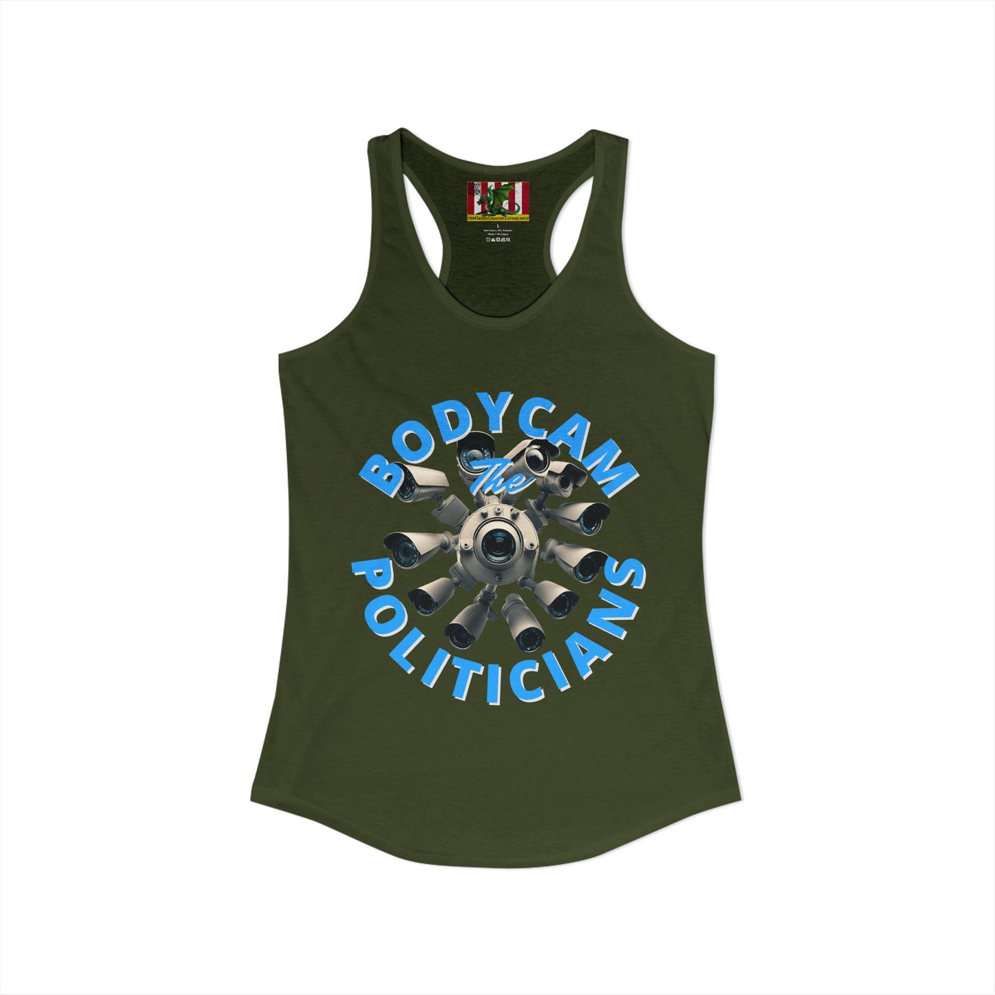 Bodycam the Politicians Cameras Women's Racerback Tank Top by theGreenDragonTavern.shop