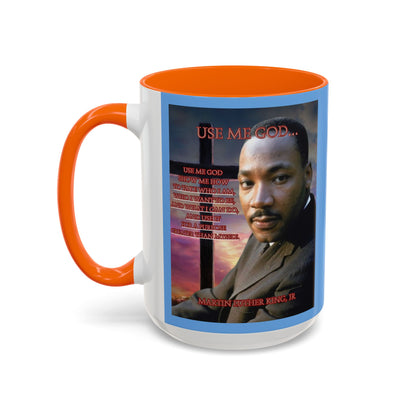 Use Me God, MLK Jr Blue Accent Mug by theGreenDragonTavern.shop