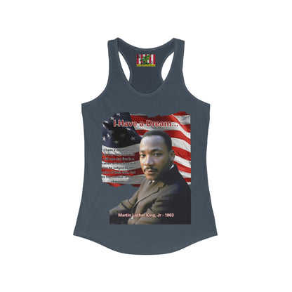 "I Have a Dream" MLKJr Women's Racerback Tank Top by theGreenDragonTavern.shop