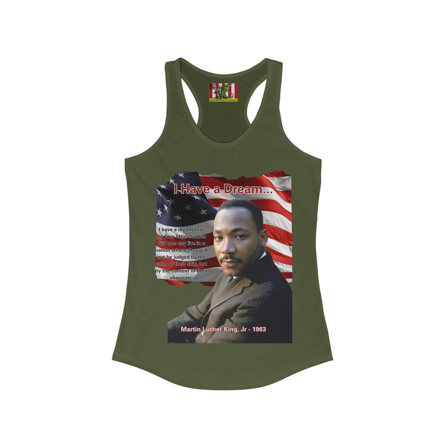 "I Have a Dream" MLKJr Women's Racerback Tank Top by theGreenDragonTavern.shop