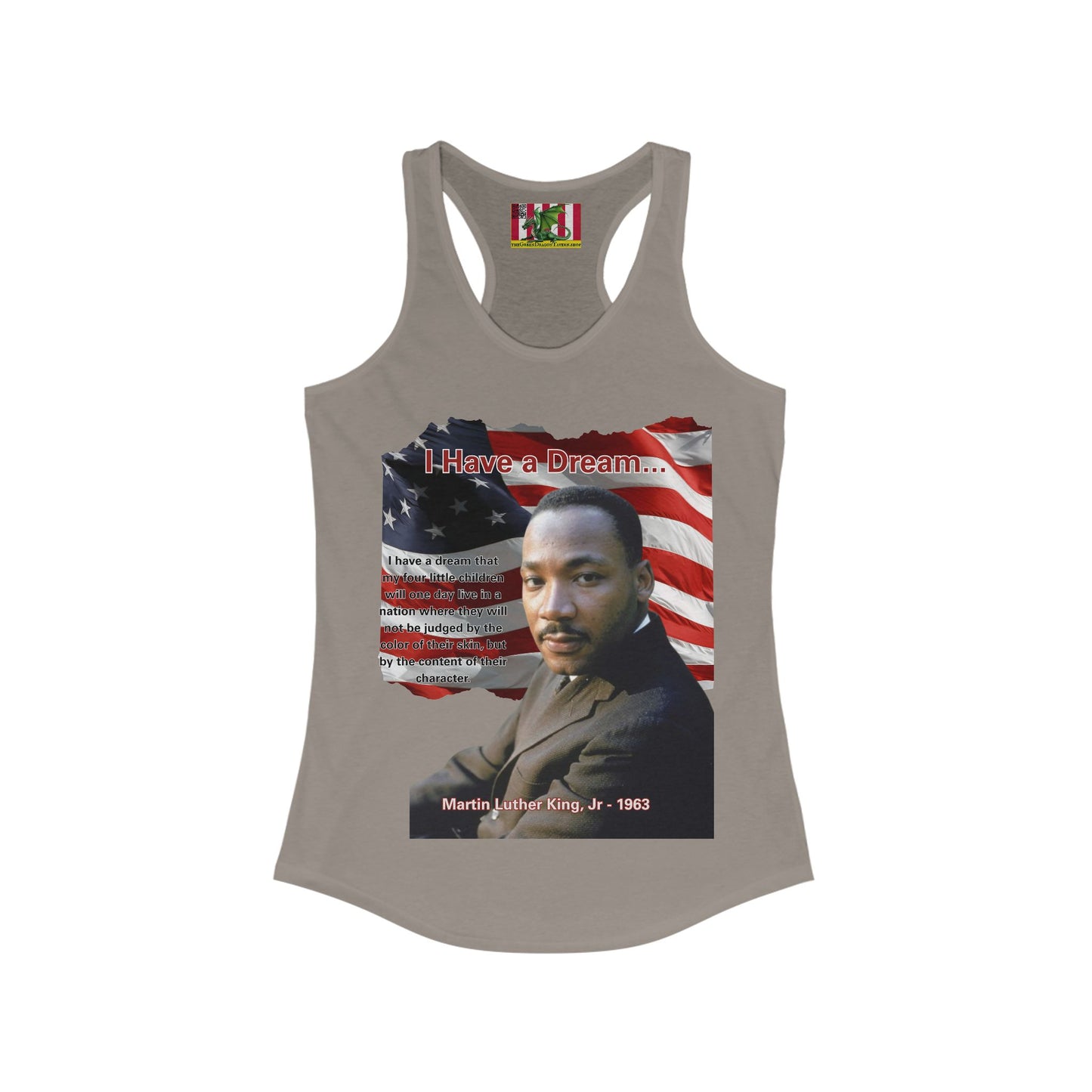 "I Have a Dream" MLKJr Women's Racerback Tank Top by theGreenDragonTavern.shop