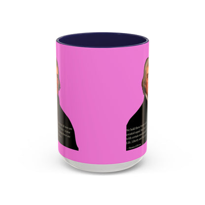 We hold these truths to be self-evident Pink Accent Mug by theGreenDragonTavern.shop