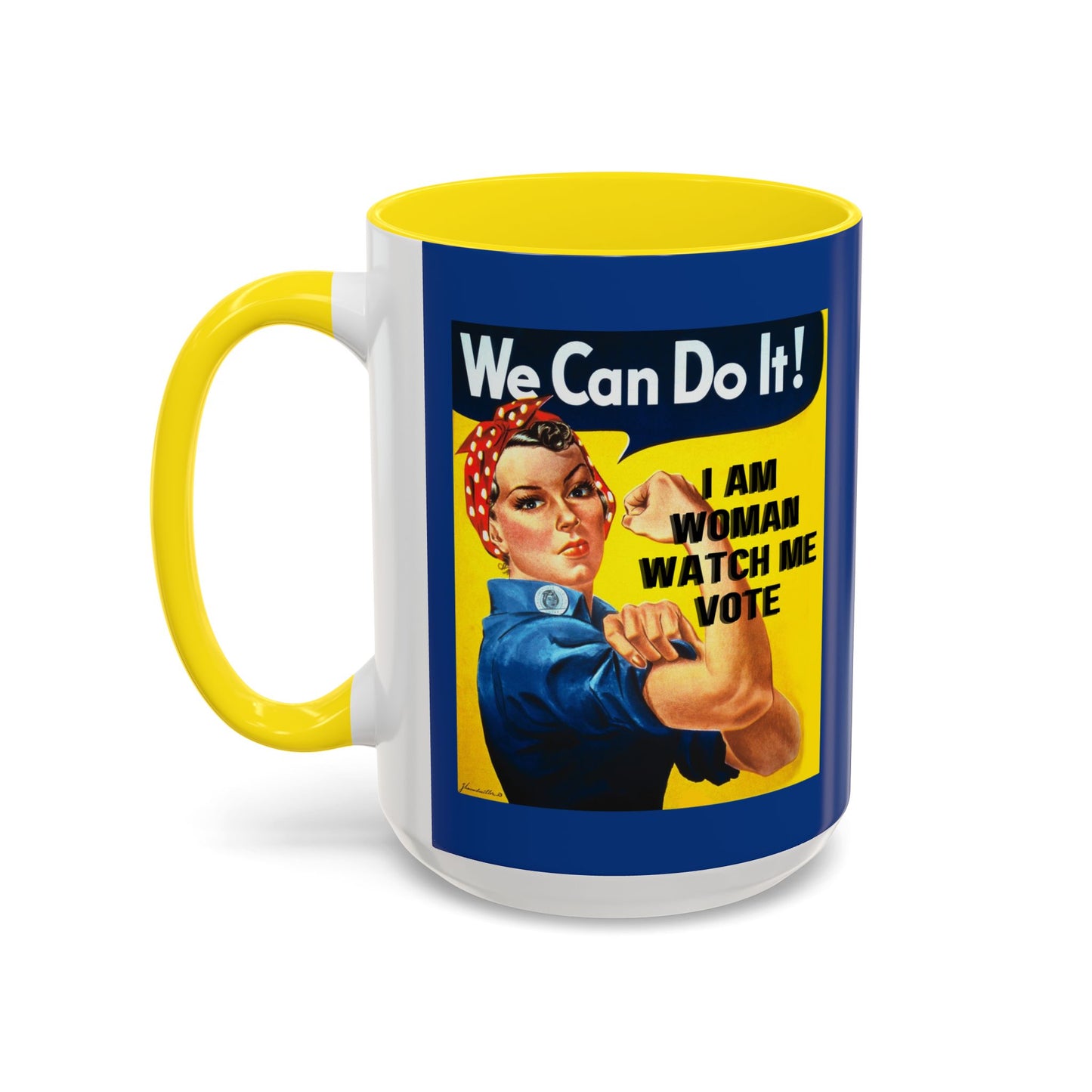 I Am Woman Watch Me Vote Rosie Dark Blue Accent Mug by theGreenDragonTavern.shop