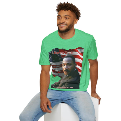 "I Have a Dream" MLKJr Dark colors Unisex T-Shirt by theGreenDragonTavern.shop