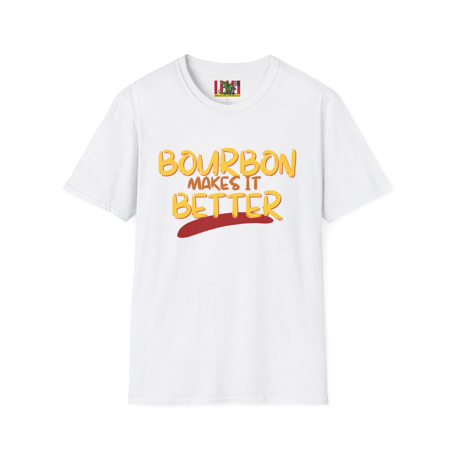 Bourbon makes it better LTcolors Unisex T-Shirt by theGreenDragonTavern.shop