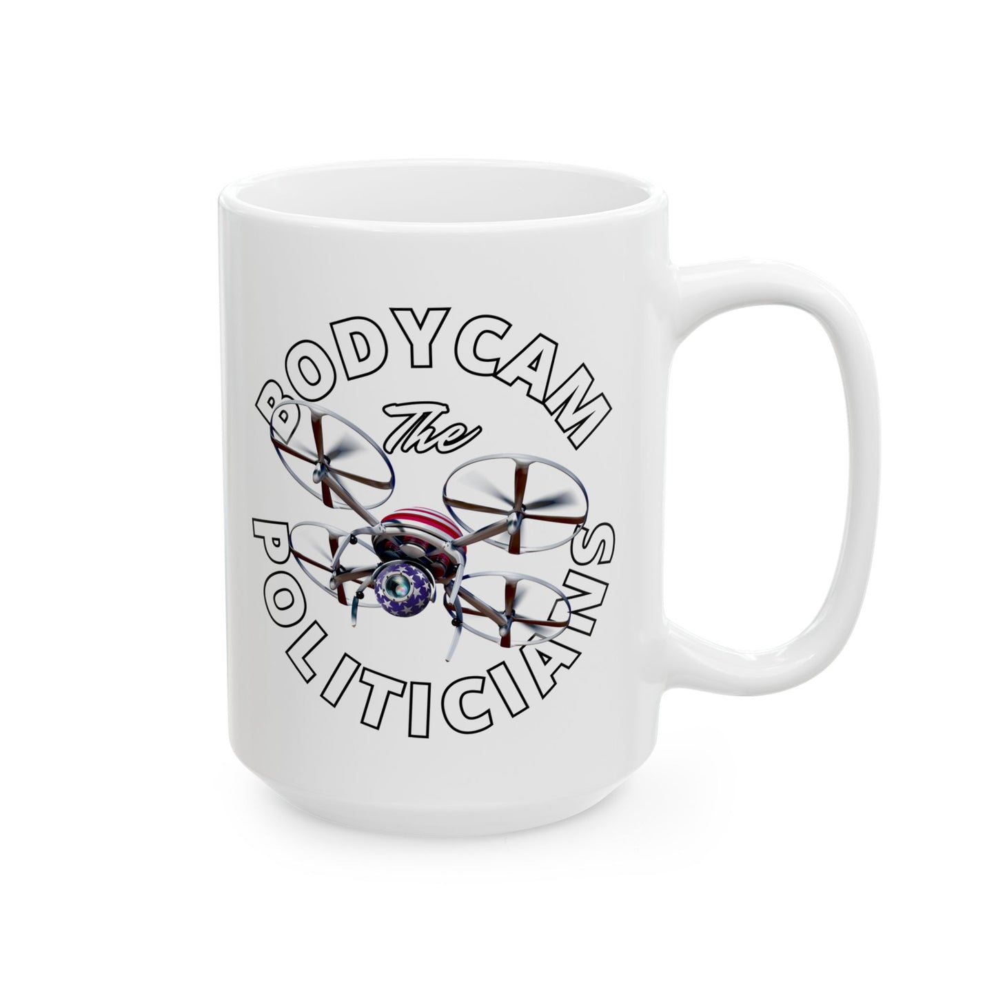 Bodycam the Politicians Drone White Mug by theGreenDragonTavern.shop