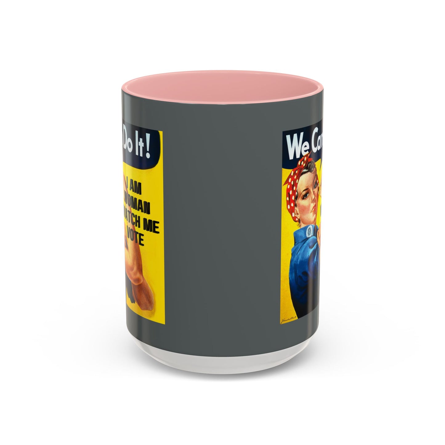 I Am Woman Watch Me Vote Rosie Grey Accent Mug by theGreenDragonTavern.shop
