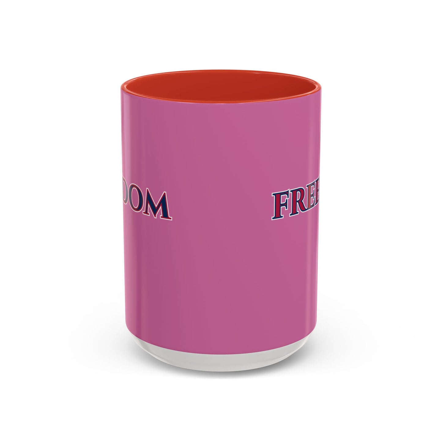 Freedom, Pink Accent Mug by theGreenDragonTavern.shop