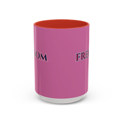 Freedom, Pink Accent Mug by theGreenDragonTavern.shop