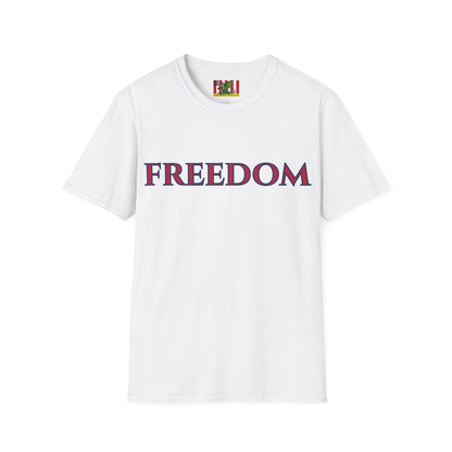 Freedom, Red font, Light colors Unisex T-Shirt by theGreenDragonTavern.shop