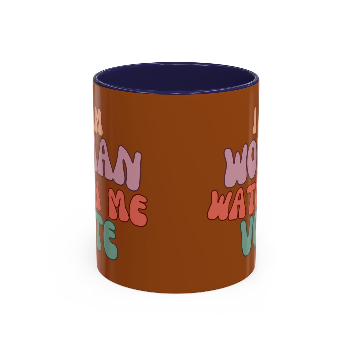 I Am Woman Watch Me Vote Brown Accent Mug by theGreenDragonTavern.shop