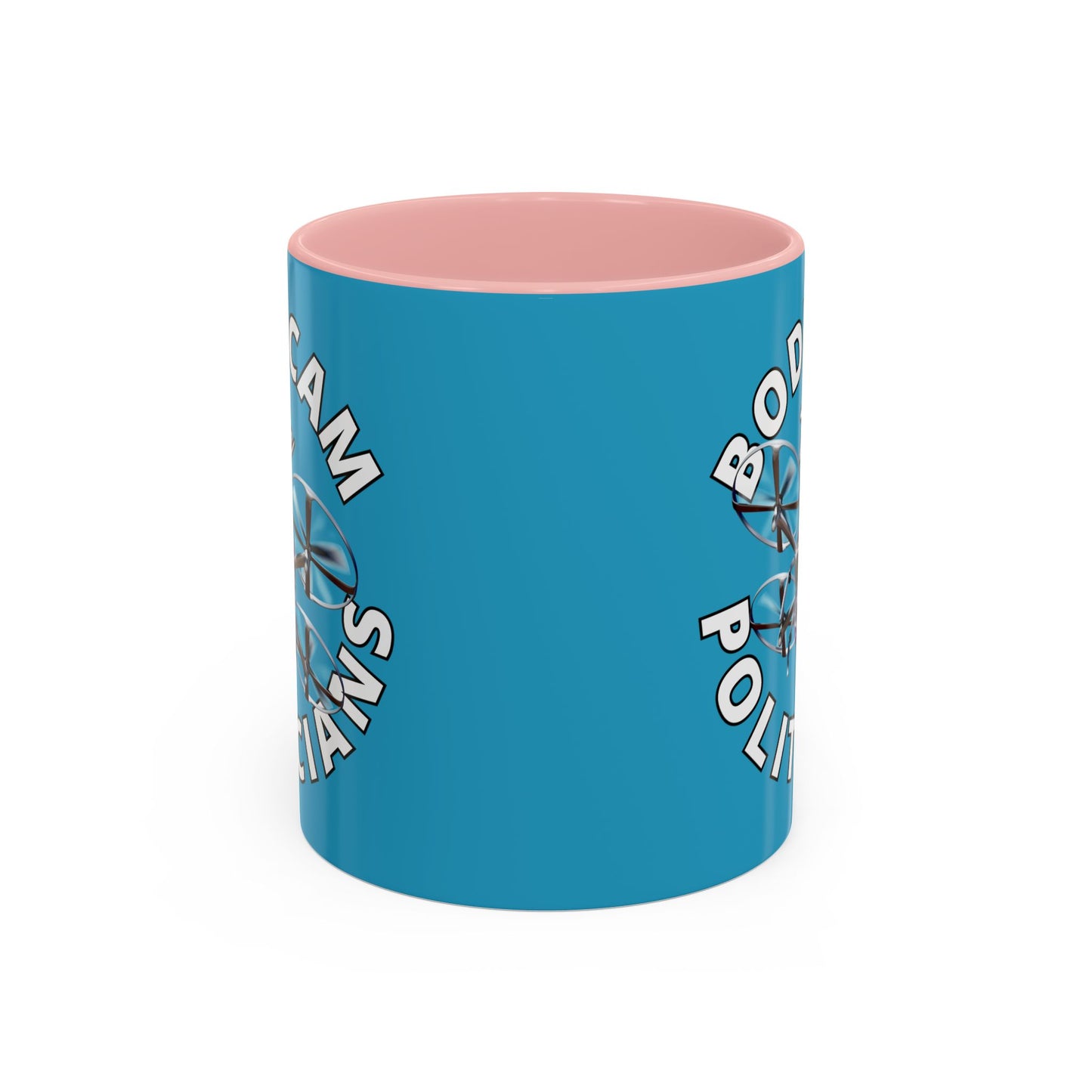 Bodycam the Politicians Drone Turquoise Accent Mug by theGreenDragonTavern.shop