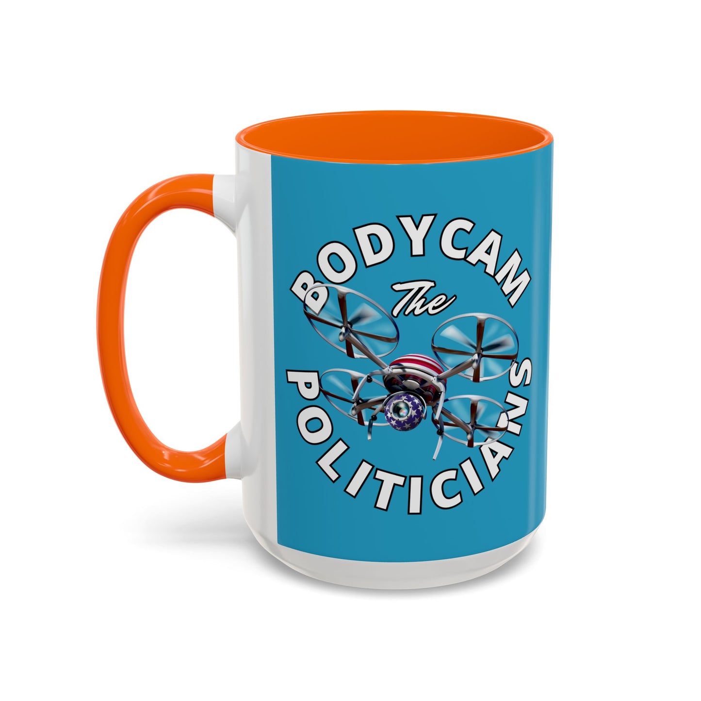 Bodycam the Politicians Drone Turquoise Accent Mug by theGreenDragonTavern.shop
