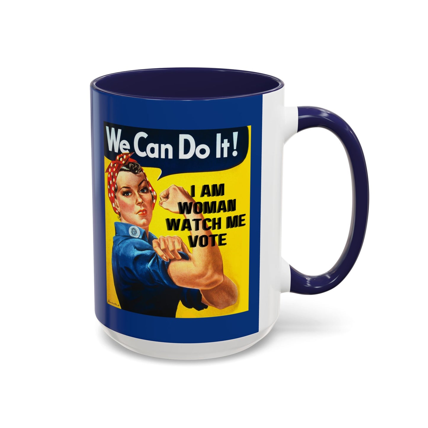 I Am Woman Watch Me Vote Rosie Dark Blue Accent Mug by theGreenDragonTavern.shop