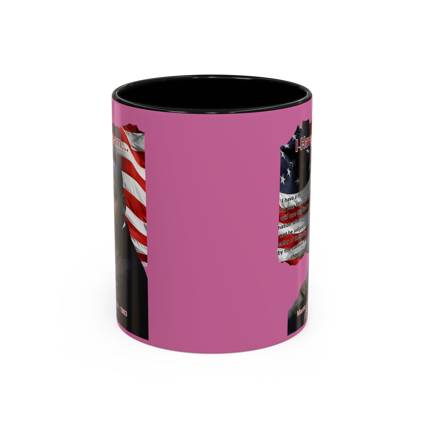"I Have a Dream" MLKJr Pink Accent Mug by theGreenDragonTavern.shop