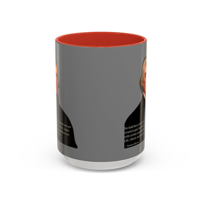 We hold these truths to be self-evident Grey Accent Mug by theGreenDragonTavern.shop