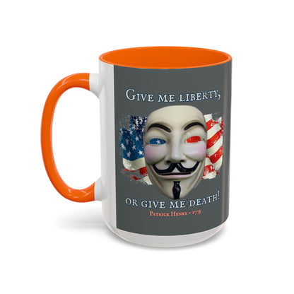 Vendetta, "Give me liberty, or give me death!" Grey Accent Mug by theGreenDragonTavern.shop