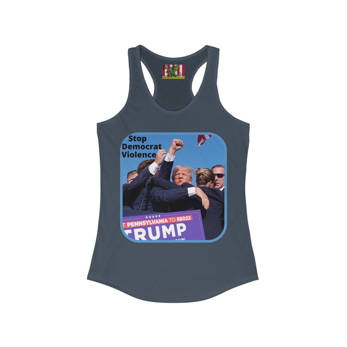 Stop Democrat Violence Women's Racerback Tank Top by theGreenDragonTavern.shop