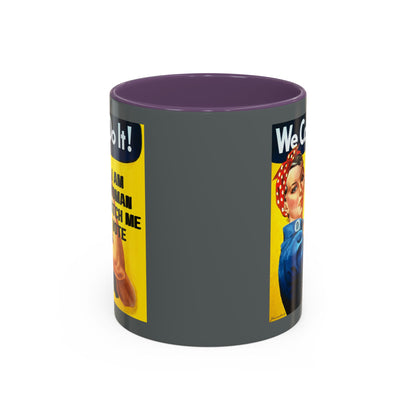 I Am Woman Watch Me Vote Rosie Grey Accent Mug by theGreenDragonTavern.shop