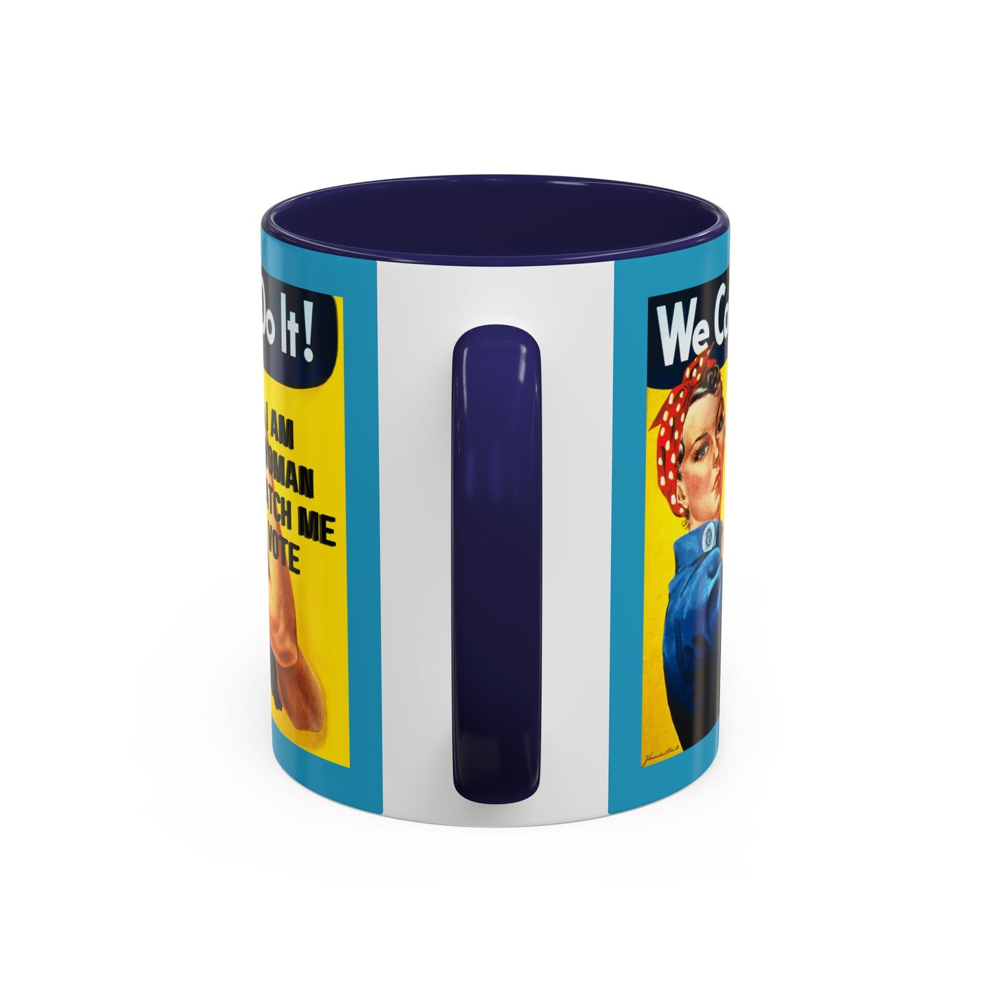 I Am Woman Watch Me Vote Rosie Turquoise Accent Mug by theGreenDragonTavern.shop