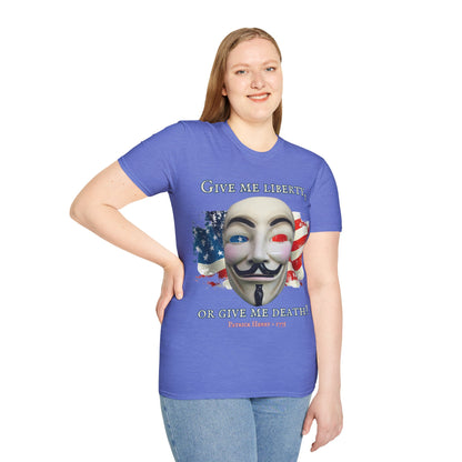 Vendetta, "Give me liberty, or give me death!" Light colors Unisex T-Shirt by theGreenDragonTavern.shop