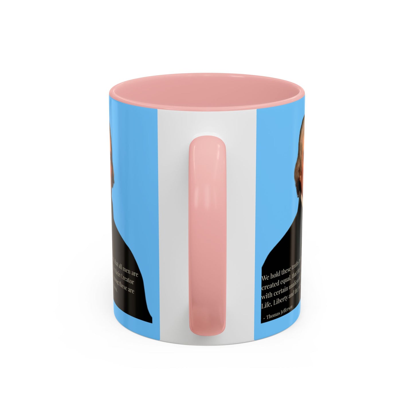 We hold these truths to be self-evident Light Blue Accent Mug by theGreenDragonTavern.shop
