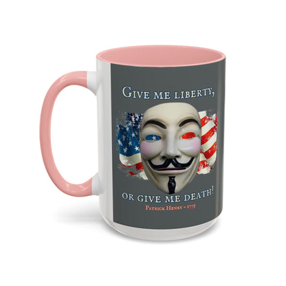 Vendetta, "Give me liberty, or give me death!" Grey Accent Mug by theGreenDragonTavern.shop