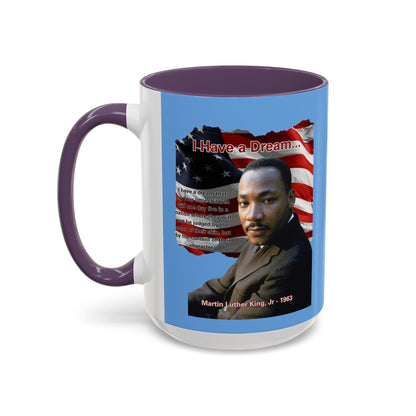 "I Have a Dream" MLKJr Blue Accent Mug by theGreenDragonTavern.shop