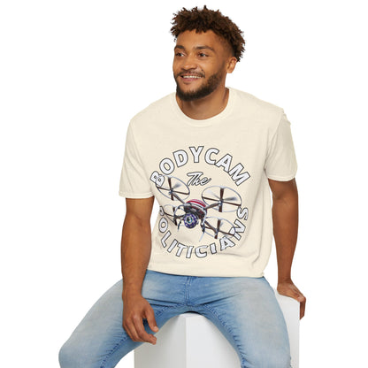 Bodycam the Politicians Drone Light colors Unisex T-Shirt by theGreenDragonTavern.shop
