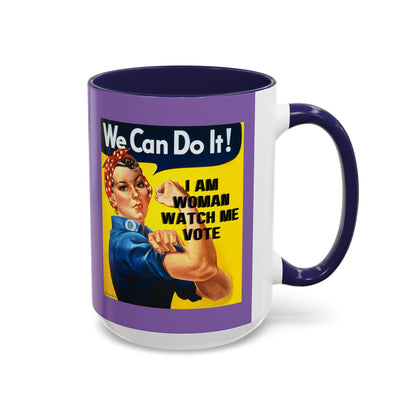 I Am Woman Watch Me Vote Rosie Light Purple Accent Mug by theGreenDragonTavern.shop