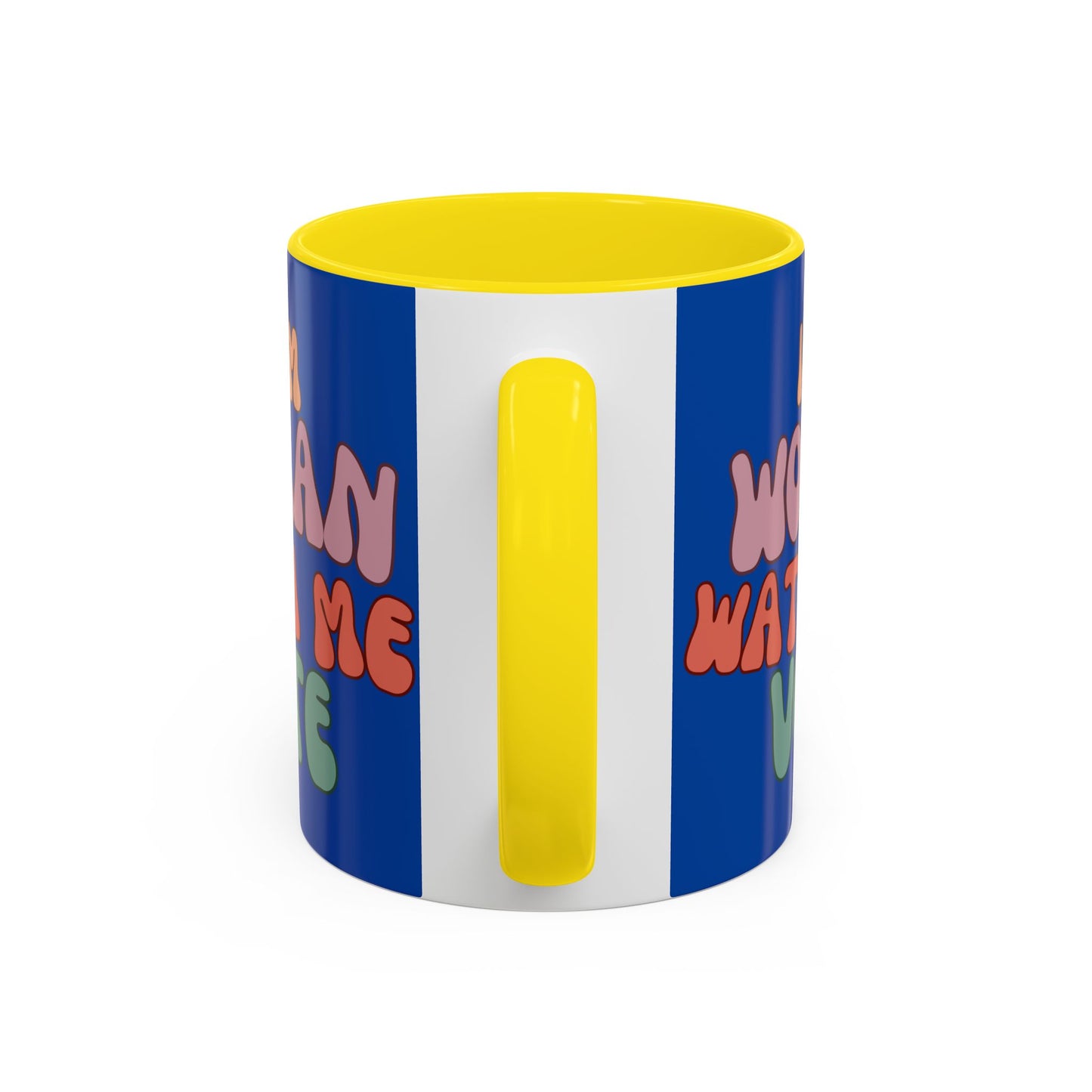 I Am Woman Watch Me Vote Dark Blue Accent Mug by theGreenDragonTavern.shop