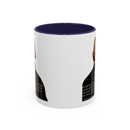 We hold these truths to be self-evident White Accent Mug by theGreenDragonTavern.shop