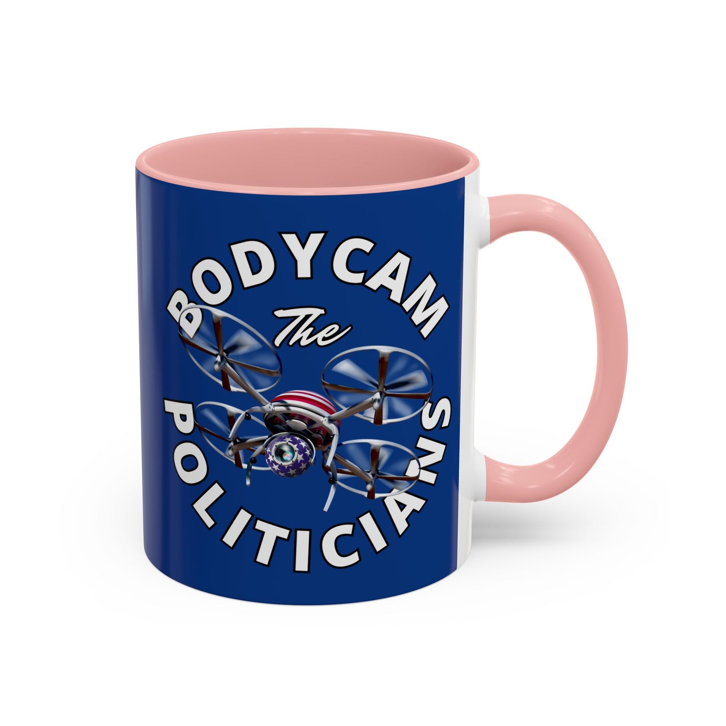 Bodycam the Politicians Drone Dark Blue Accent Mug by theGreenDragonTavern.shop