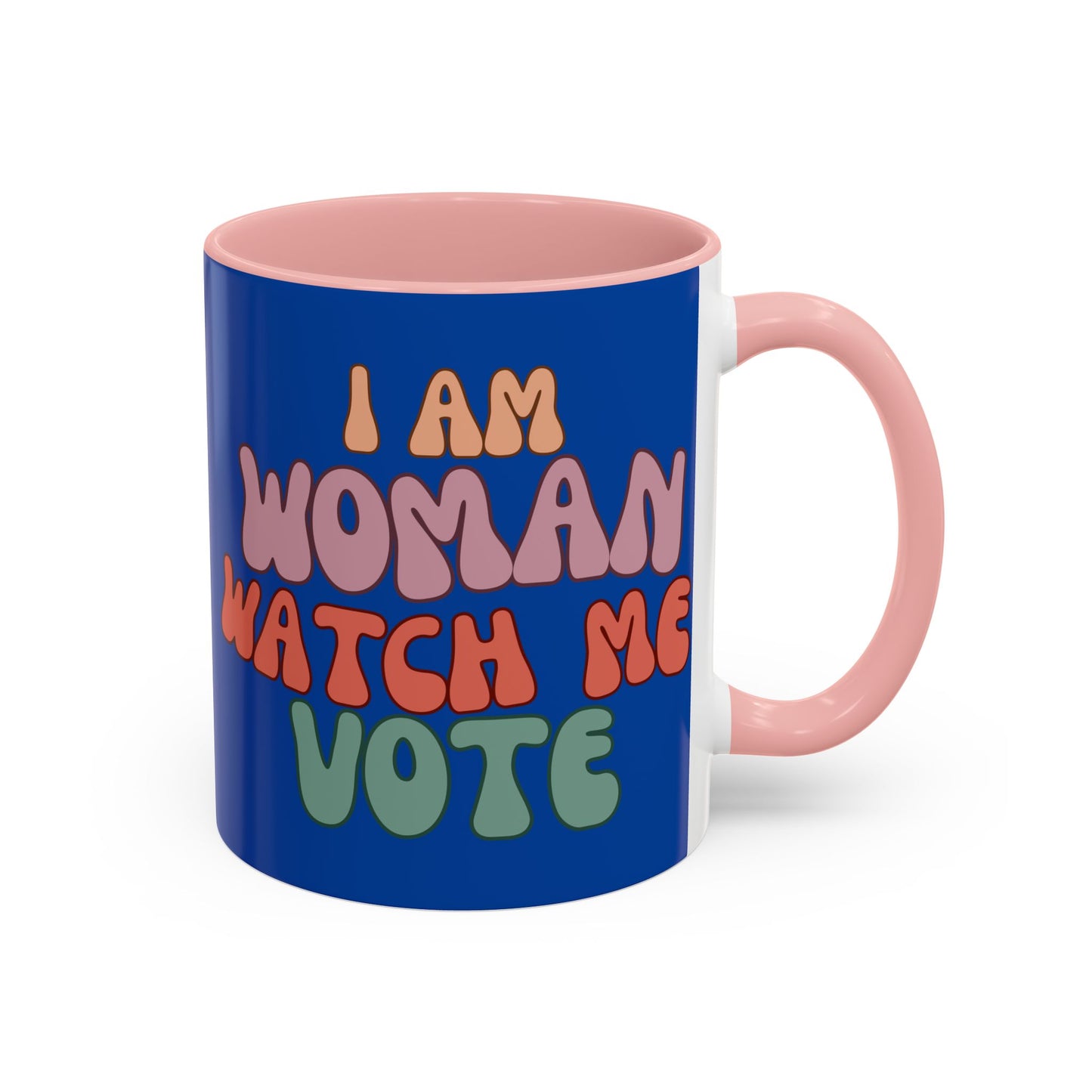 I Am Woman Watch Me Vote Dark Blue Accent Mug by theGreenDragonTavern.shop