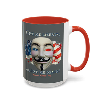 Vendetta, "Give me liberty, or give me death!" Grey Accent Mug by theGreenDragonTavern.shop