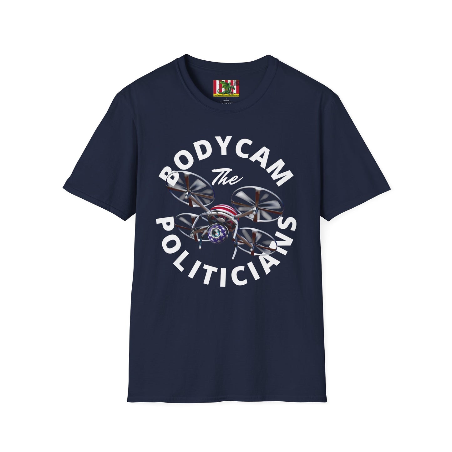 Bodycam the Politicians Drone Unisex T-Shirt by theGreenDragonTavern.shop