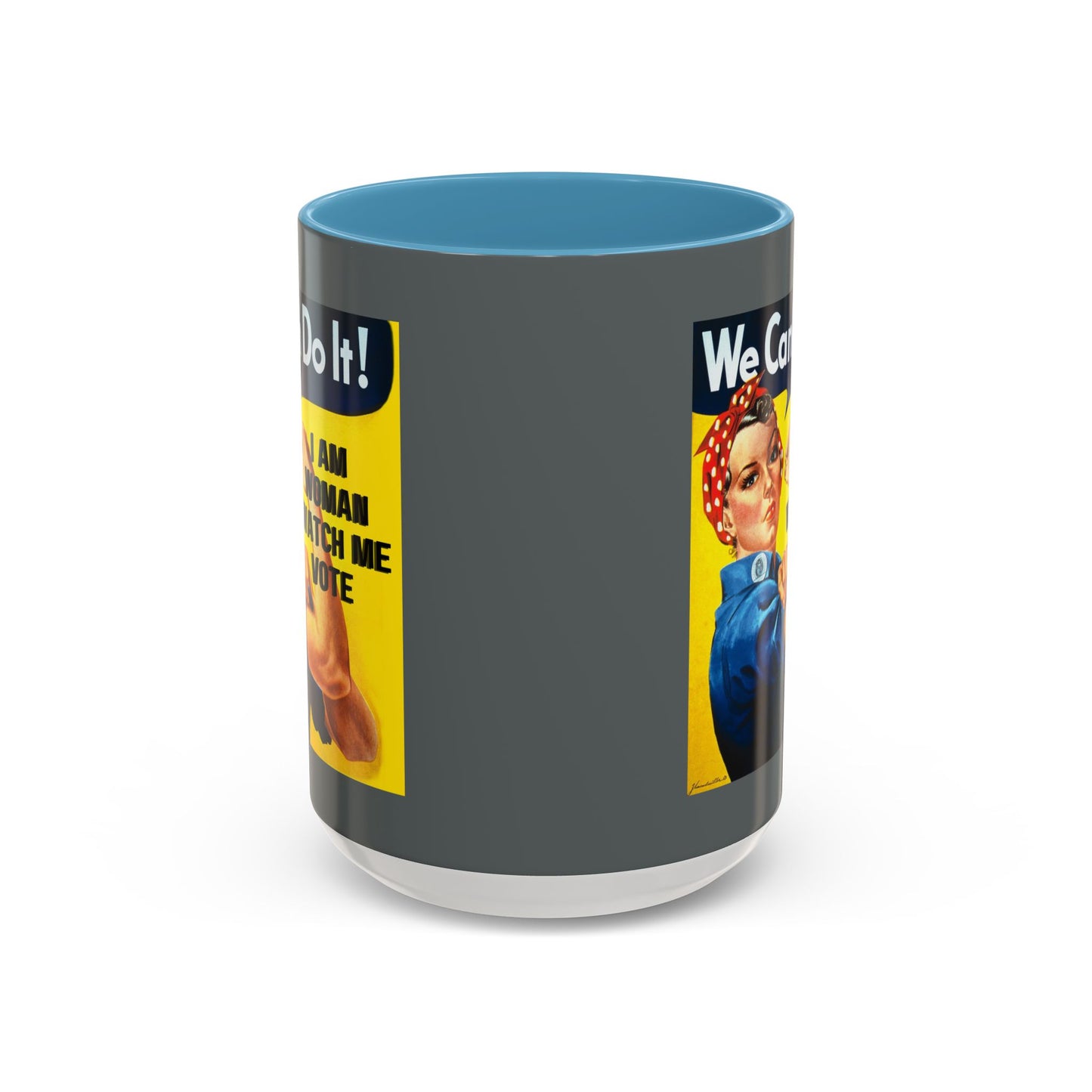 I Am Woman Watch Me Vote Rosie Grey Accent Mug by theGreenDragonTavern.shop