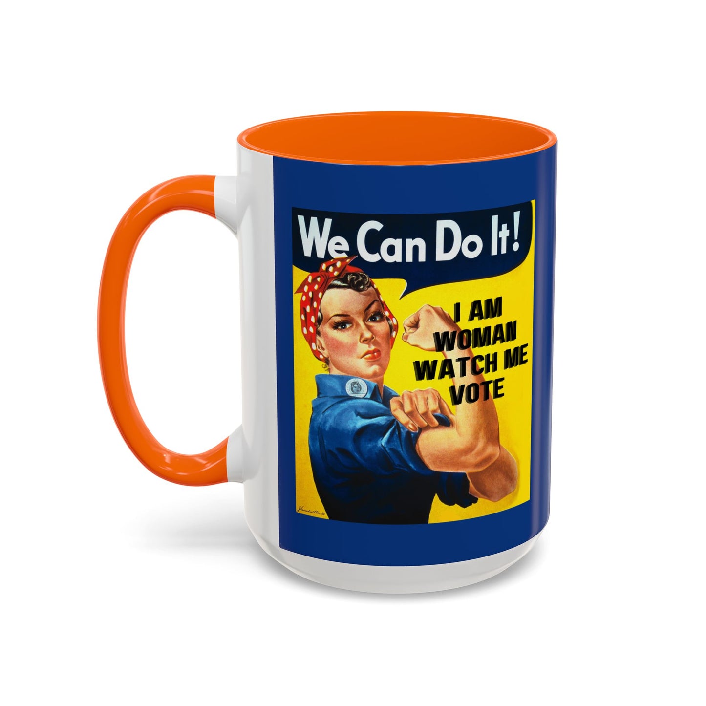 I Am Woman Watch Me Vote Rosie Dark Blue Accent Mug by theGreenDragonTavern.shop