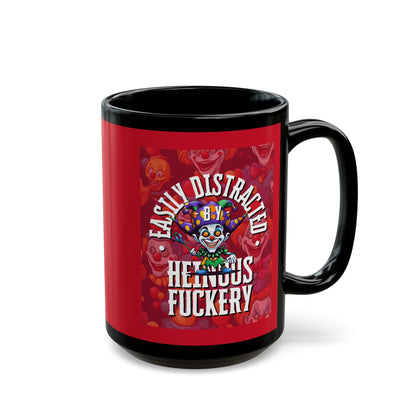 Easily Distracted by Heinous Fuckery Little Jincs Red Mug by theGreenDragonTavern.shop
