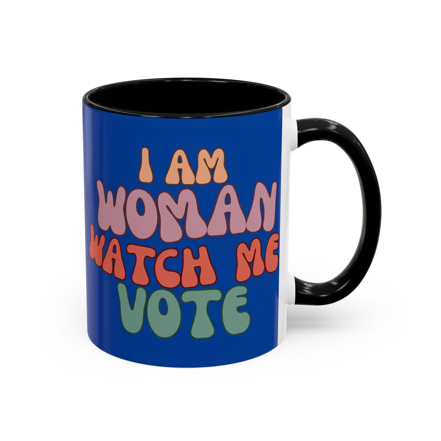 I Am Woman Watch Me Vote Dark Blue Accent Mug by theGreenDragonTavern.shop