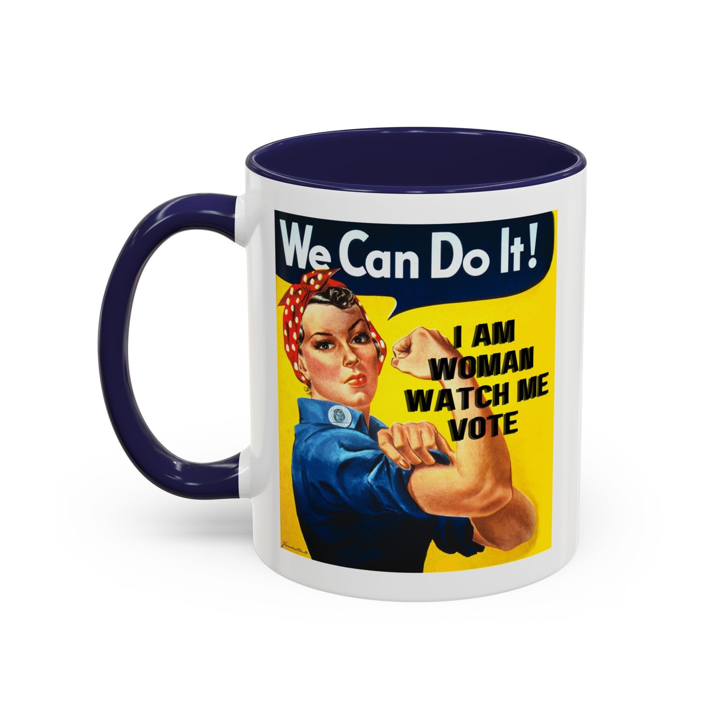 I Am Woman Watch Me Vote Rosie White Accent Mug by theGreenDragonTavern.shop