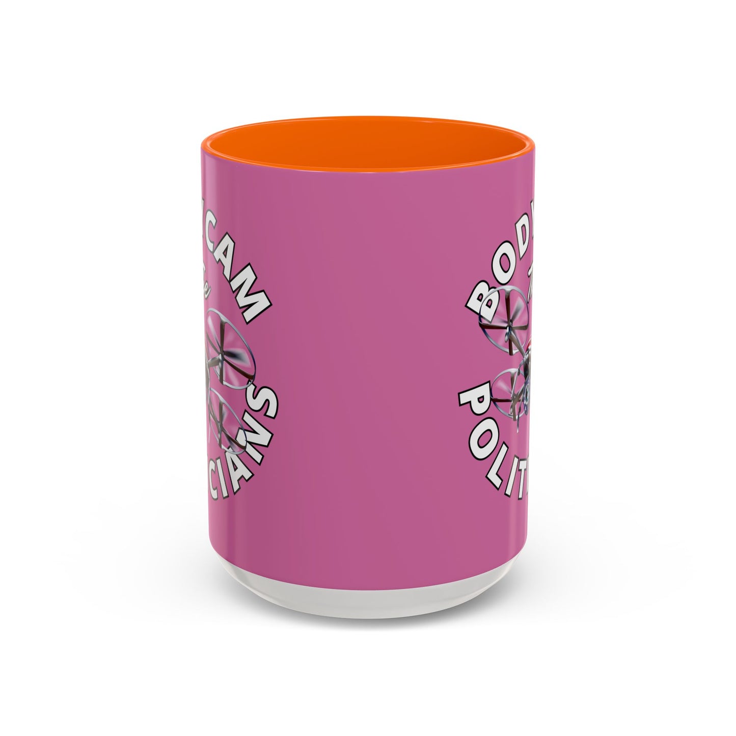 Bodycam the Politicians Drone Pink Accent Mug by theGreenDragonTavern.shop