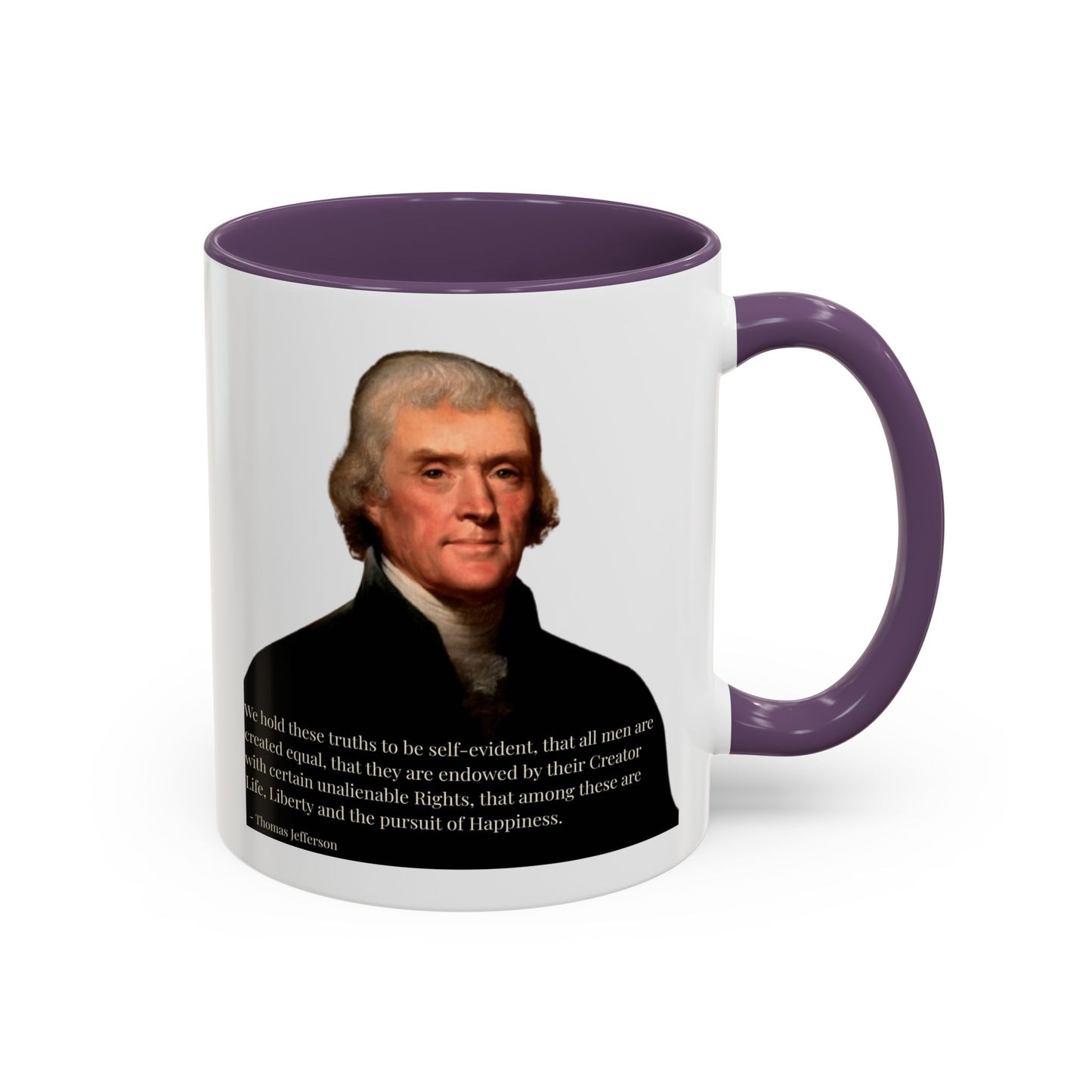 We hold these truths to be self-evident White Accent Mug by theGreenDragonTavern.shop
