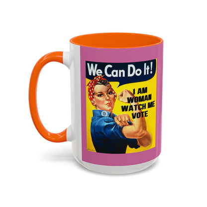 I Am Woman Watch Me Vote Rosie Pink Accent Mug by theGreenDragonTavern.shop