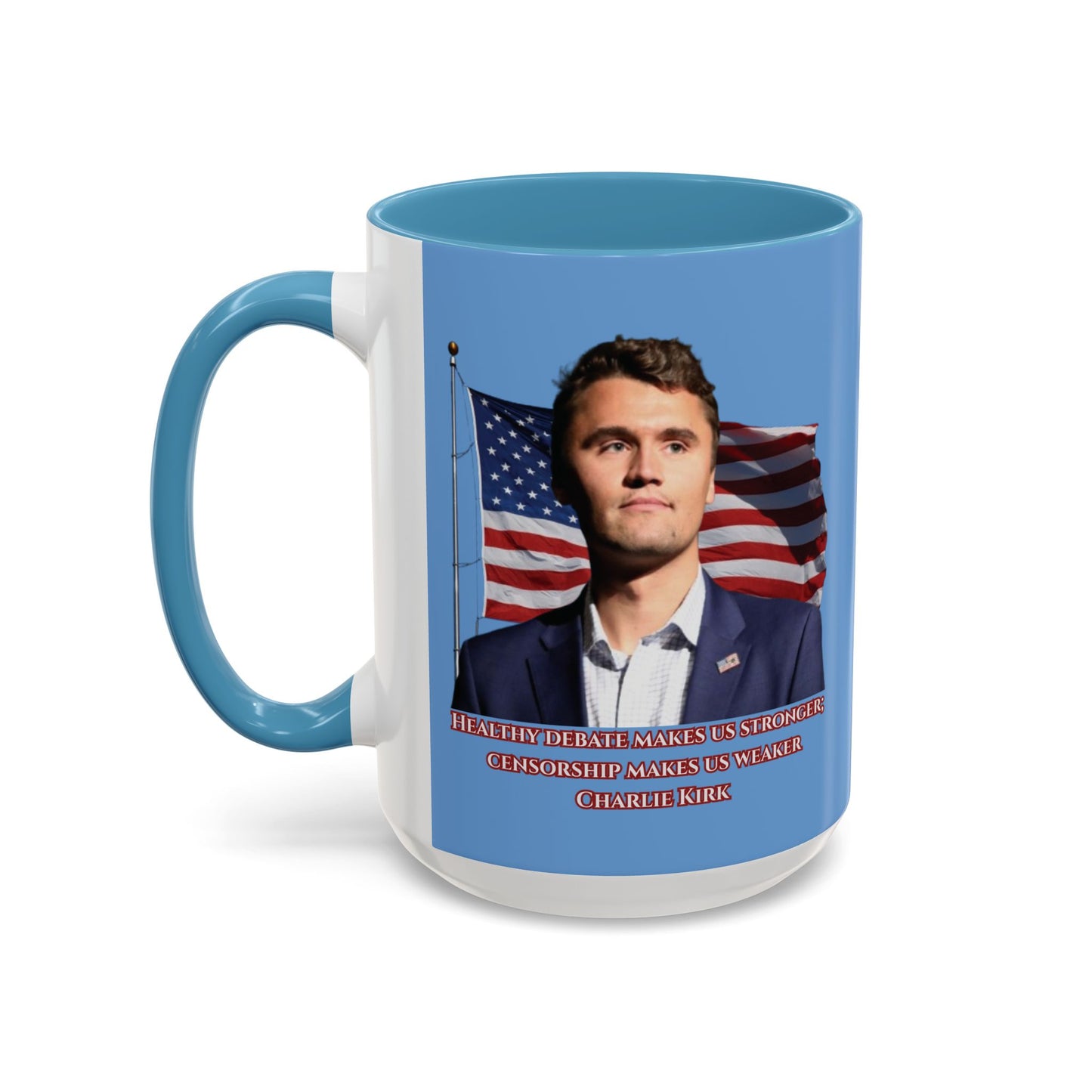 Charlie Kirk, Healthy Debate Light Blue Accent Mug by theGreenDragonTavern.shop