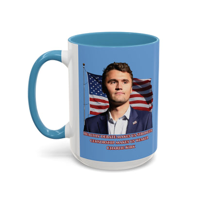 Charlie Kirk, Healthy Debate Light Blue Accent Mug by theGreenDragonTavern.shop