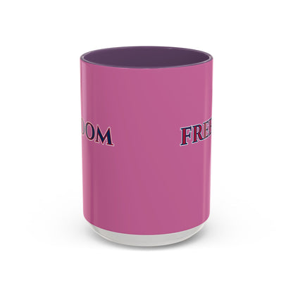Freedom, Pink Accent Mug by theGreenDragonTavern.shop