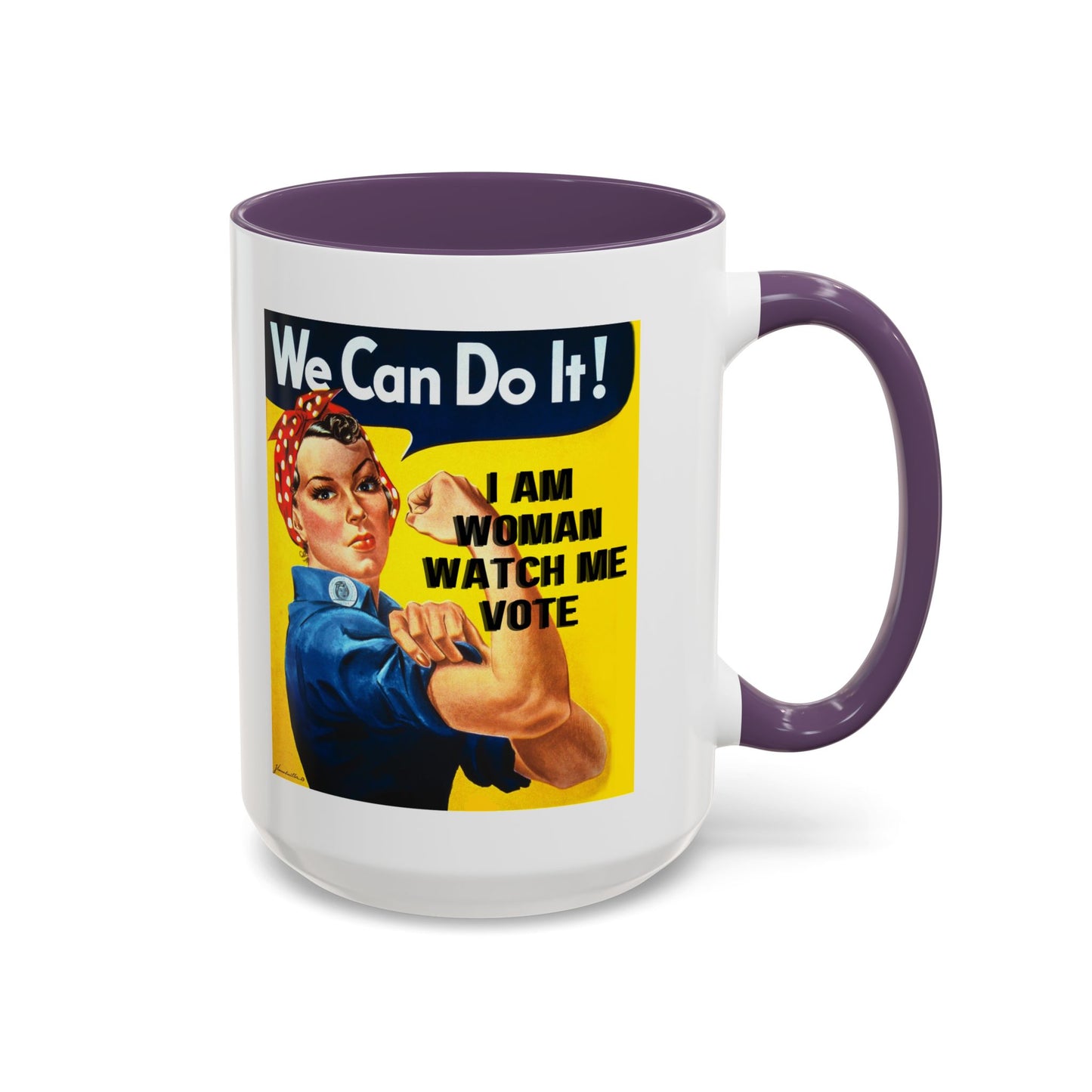 I Am Woman Watch Me Vote Rosie White Accent Mug by theGreenDragonTavern.shop